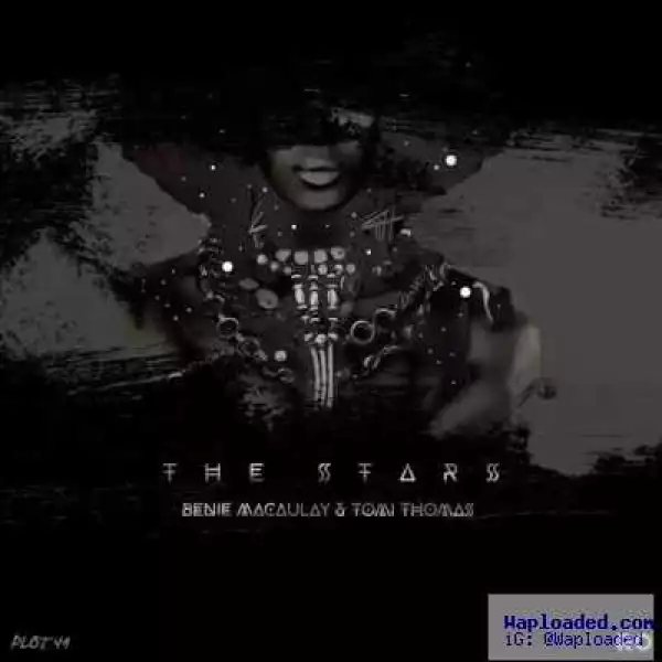 Benie Macaulay - The Stars ft. Tomi Thomas